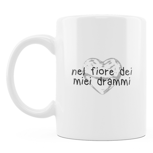 Tazza "Nel fiore dei miei drammi"